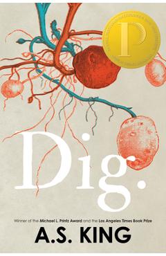 Dig - A. S. King