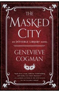 The Masked City - Genevieve Cogman