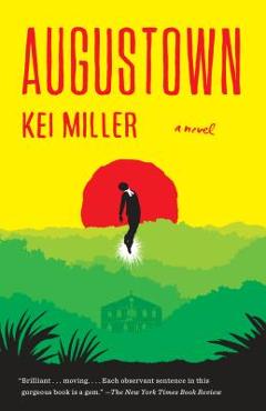 Augustown - Kei Miller