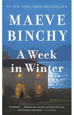 A Week in Winter - Maeve Binchy