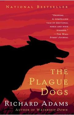 The Plague Dogs - Richard Adams