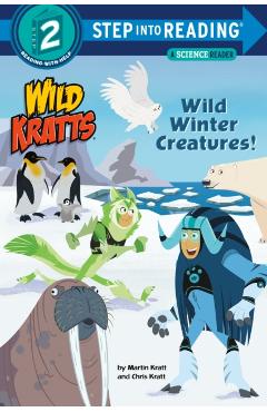 Wild Winter Creatures! (Wild Kratts) - Chris Kratt
