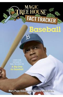 Baseball: A Nonfiction Companion to Magic Tree House #29: A Big Day for Baseball - Mary Pope Osborne