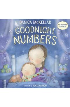 Goodnight, Numbers - Danica Mckellar