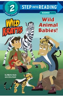 Wild Animal Babies! (Wild Kratts) - Chris Kratt