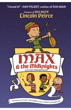 Max and the Midknights - Lincoln Peirce