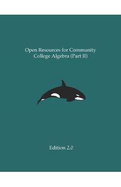 Open Resources for Community College Algebra (Part II) - Ann Cary