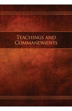 Teachings and Commandments, Book 1 - Teachings and Commandments: Restoration Edition Paperback, A5 (5.8 x 8.3 in) Medium Print - Restoration Scriptures Foundation
