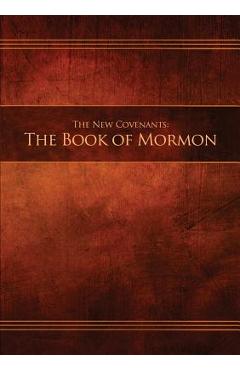 The New Covenants, Book 2 - The Book of Mormon: Restoration Edition Paperback, A5 (5.8 x 8.3 in) Medium Print - Restoration Scriptures Foundation