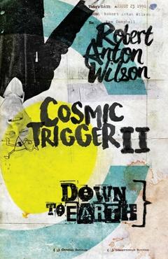 Cosmic Trigger II: Down to Earth - Robert Anton Wilson - Imagine 1