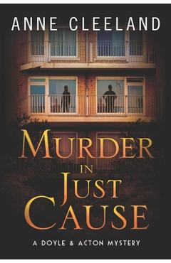 Murder in Just Cause: A Doyle & Acton Mystery