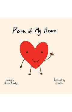 Part of My Heart - Mike Sundy