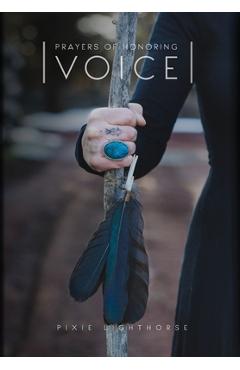 Prayers of Honoring Voice - Pixie Lighthorse