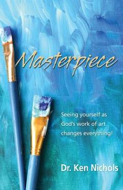 Masterpiece - Ken Nichols