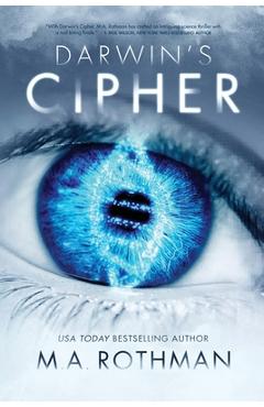 Darwin's Cipher - M. A. Rothman