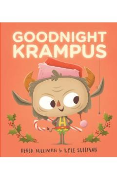 Goodnight Krampus - Kyle Sullivan