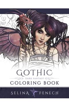 Gothic - Dark Fantasy Coloring Book - Selina Fenech