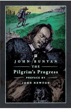 The Pilgrim\'s Progress - Leland Ryken