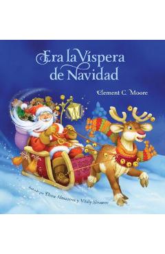 Era La Vispera de Navidad (Twas the Night Before Christmas, Spanish Edition) - Clement C. Moore