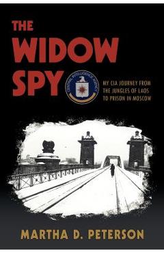 The Widow Spy - Martha D. Peterson