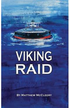 Viking Raid: A Robert Fairchild Novel - Matthew Mccleery