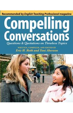 Compelling Conversations - Eric Hermann Roth