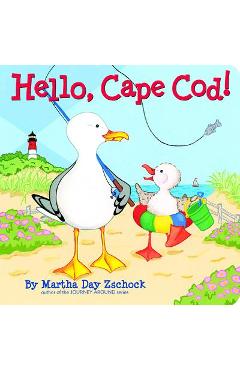 Hello, Cape Cod! - Martha Zschock