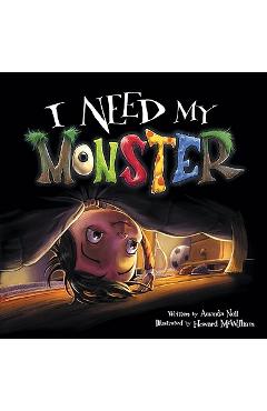 I Need My Monster - Amanda Noll