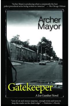 Gatekeeper - Archer Mayor