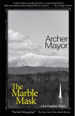 The Marble Mask: A Joe Gunther Novel - Archer Mayor
