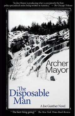 The Disposable Man - Archer Mayor