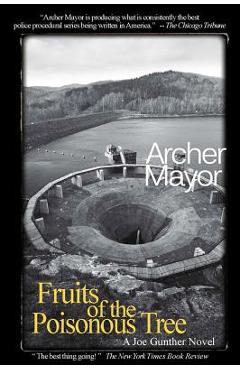Fruits of the Poisonous Tree - Archer Mayor