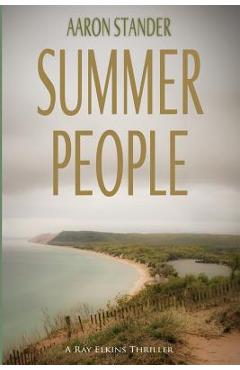 Summer People - Aaron Stander