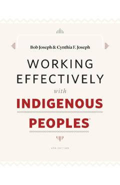 Working Effectively with Indigenous Peoples(R)