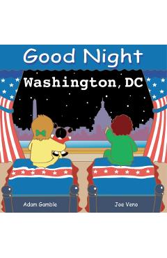 Good Night Washington DC - Adam Gamble