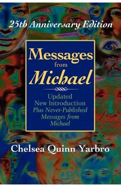 Messages from Michael; 25th Anniversary Edition - Chelsea Quinn Yarbro