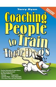 Coaching People to Train Their Dogs - Terry Ryan