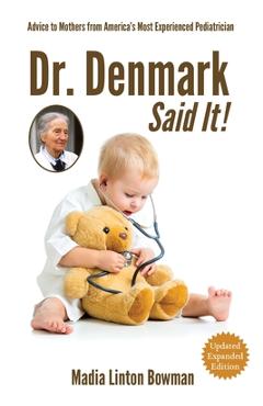 Dr. Denmark Said It! - Madia Linton Bowman