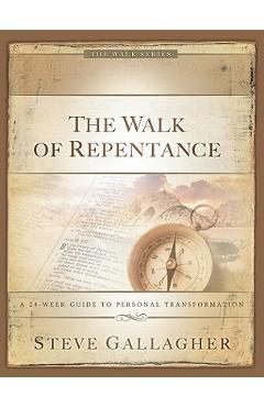 The Walk of Repentance - Steve Gallagher