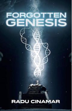 Forgotten Genesis - Radu Cinamar