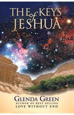 The Keys of Jeshua - Glenda Green