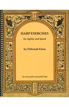 Harp Exercises for Agility and Speed - Deborah Friou