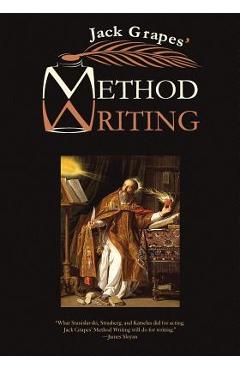 Method Writing: The First Four Concepts - Jack Grapes