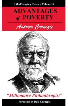 Advantages of Poverty - Andrew Carnegie