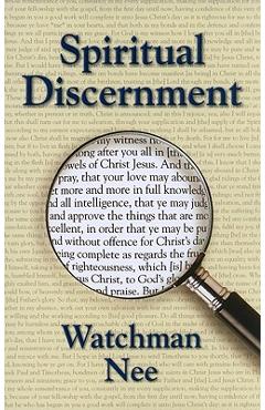 Spiritual Discernment - Watchman Nee