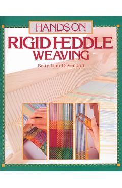Hands on Rigid Heddle Weaving - Betty Linn Davenport