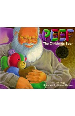 Peef the Christmas Bear - Tom Hegg