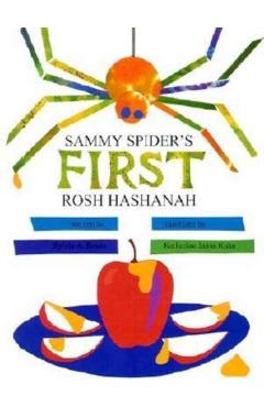 Sammy Spider's First Rosh Hashanah - Sylvia A. Rouss