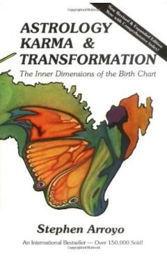 Astrology/Karma & Transformation 2nd Ed - Stephen Arroyo
