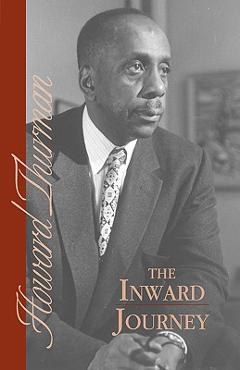 The Inward Journey - Howard Thurman